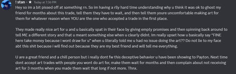 ( this is not the full / entire story ) - regardless of how you see this message, stan comes off as very hostile. although prior instances provided from the submitter stan was much nicer.